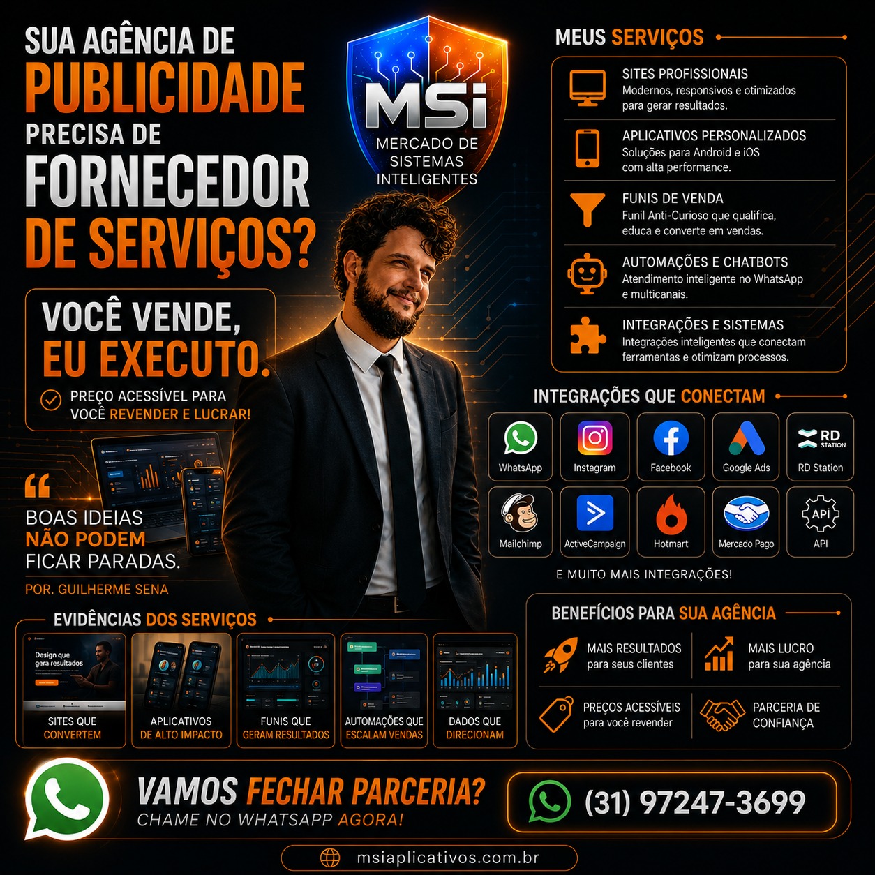 MSI — Sua agência de publicidade precisa de um fornecedor de serviços. Você vende, eu executo.